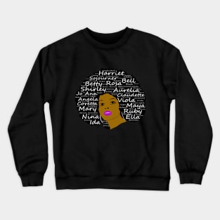 Black History Month Powerful Women in Natural Hair Afro Art Crewneck Sweatshirt